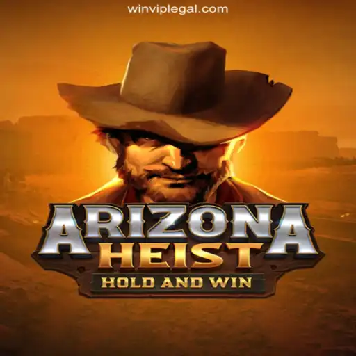 ArizonaHeist: The Thrilling Adventure Game with Quick Cashout Options